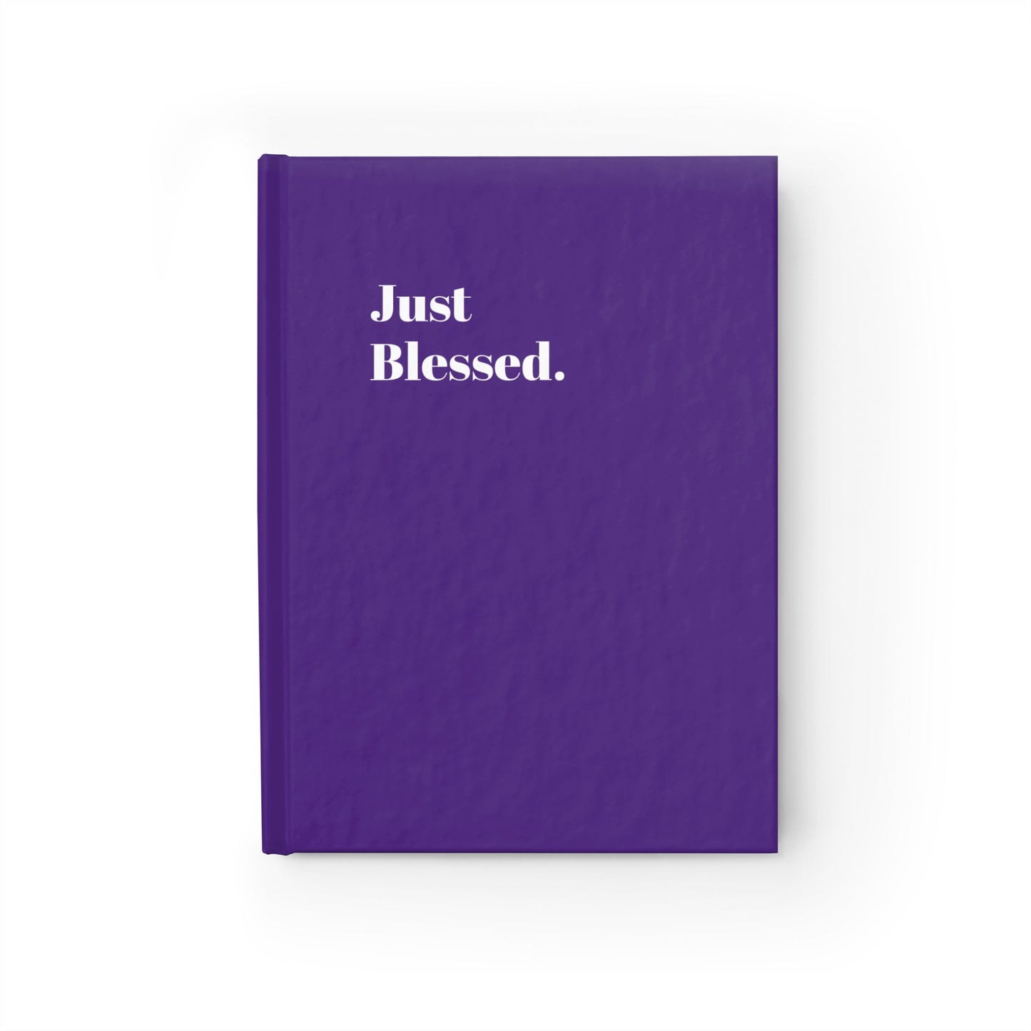 Just Blessed - Journal
